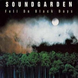 Soundgarden_-_Fell_On_Black_Days